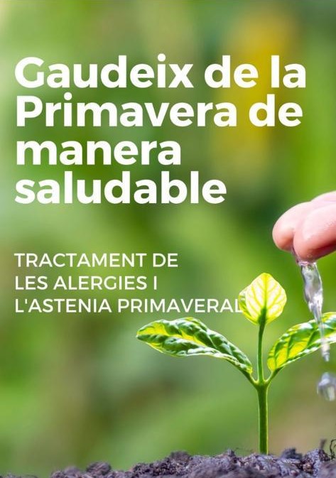 TRACTAMENTS D’ALERGIES I ASTENIA PRIMAVERAL